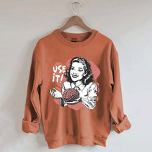 Sarcastic Vintage Use Your Brain Aesthetic Sweatshrit