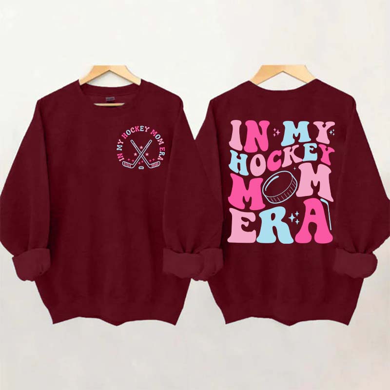 Cute In My Hockey Mom Era Sweatshirt