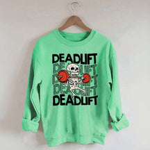 Funny Skeleton Dead Lifting Sweatshirt