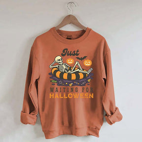 Funny Just Waiting for Halloween Sweatshirt