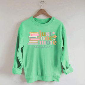 Just One More Chapter Reading Sweatshirt