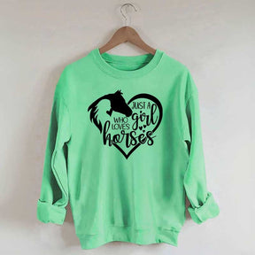 Just a Girl Who Loves Horses Sweatshirt