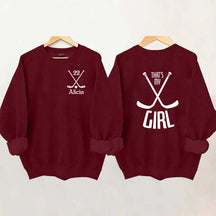 Custom That's My Girl Sweatshirt