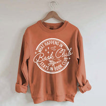 What Happens In Book Club Sweatshirt