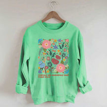 Fearfully And Wonderfully Made Abstract Flower Sweatshirt