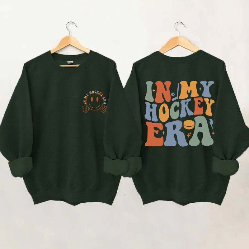 In My Hockey Era Sweatshirt
