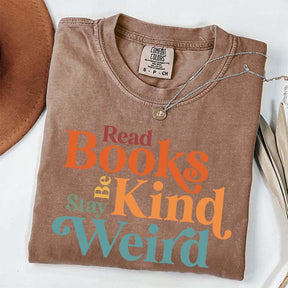 Read Books Be Kind Stay Weird Simple T-Shirt