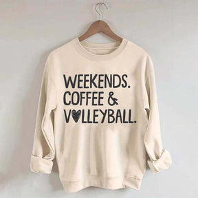 Weekends Coffee & Volleyball Sport Lover Sweatshirt