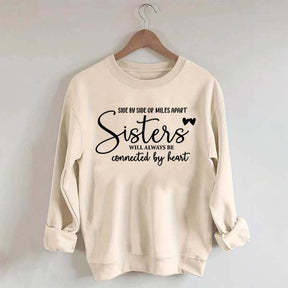 Sisters Will Always Be Sweatshirt
