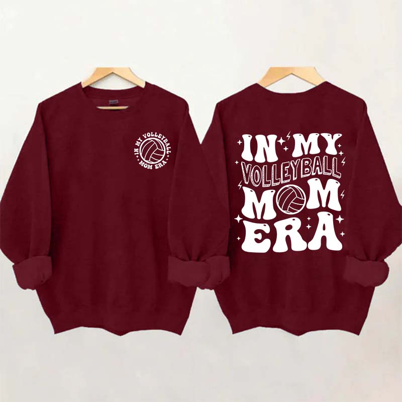 In my Volleyball Mom Era Sports Sweatshirt