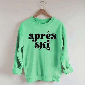 Apres Ski Girls Weekend Sweatshirt