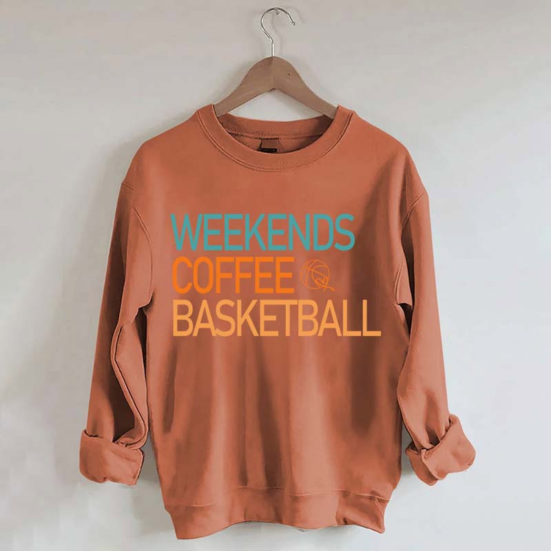 Weekends Coffee Basketball Vibes Sweatshirt