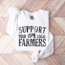 Support Your Local Farmers Country Living Sweatshirt