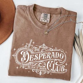 The Desperado Club Booktok T-Shirt