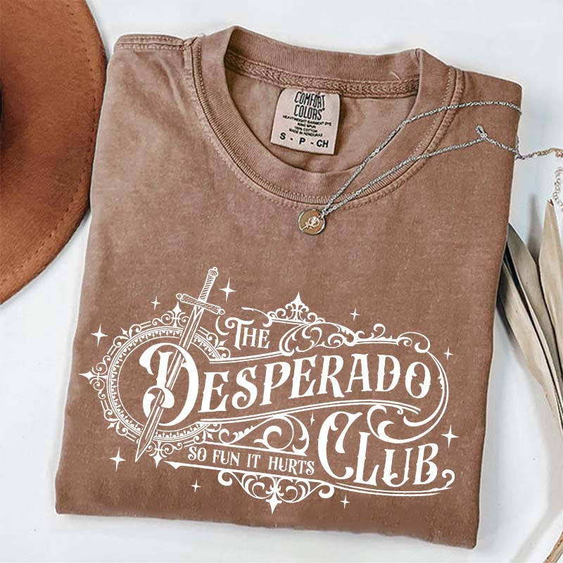 The Desperado Club Booktok T-Shirt