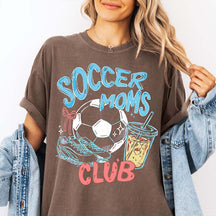 Soccer Moms Club Comfort Colors T-Shirt