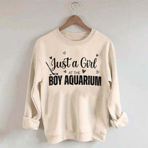 Just a Girl at the Boy Aquarium Hockey Sweatshirt