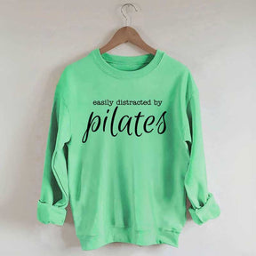 Easily Distracted By Pilates Sweatshirt