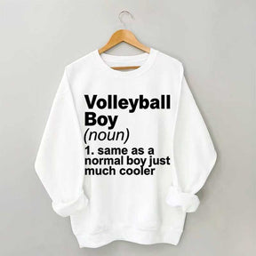 Volleyball Boy Definition Funny Sweatshirt