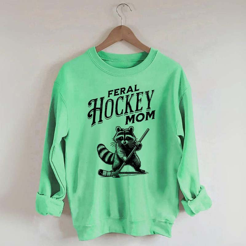 Feral Hockey Mom Sweatshirt