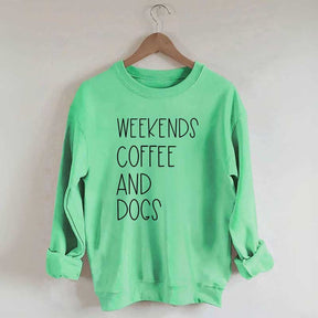 Funny Weekends Coffee And Dogs Sweatshirt