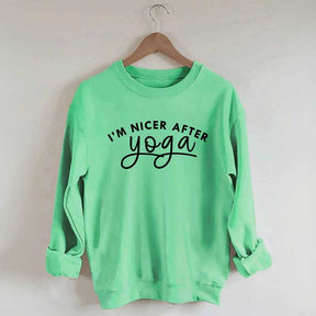 I'm Nicer After Yoga Sweatshirt