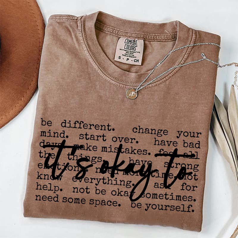 It's Okay Inspirational T-Shirt