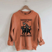 Defend Your Local Library Sweatshirt