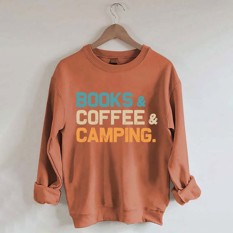 Books Coffee Camping Sweatshirt