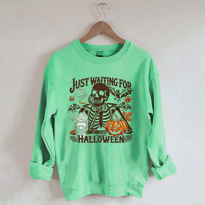 Just Waiting For Halloween Sweatshirt