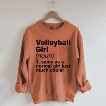 Volleyball Girl Definition Funny Sweatshirt