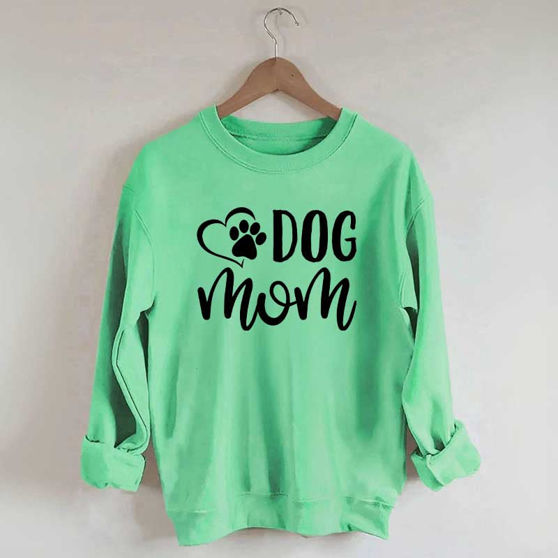Dog Mom Fur Mama Sweatshirt