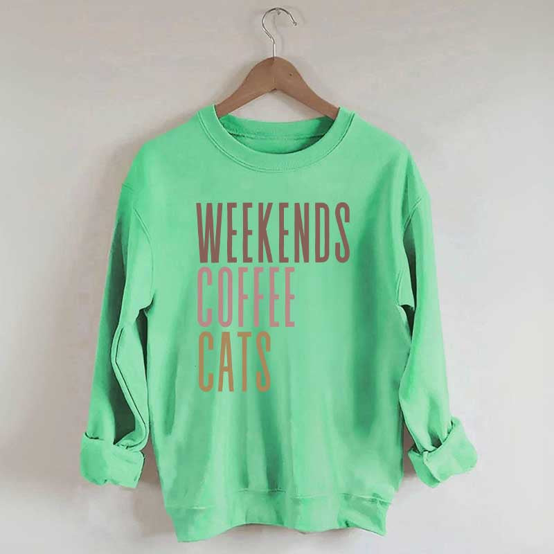 Weekends Coffee Cats Sweatshirt