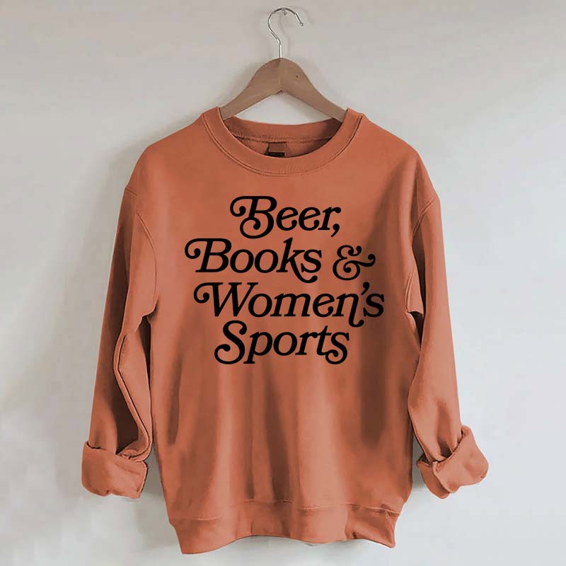 Beer Books and Women's Sports Sweatshirt