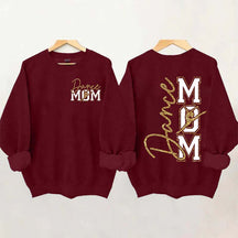 Dance Mom My Heart Is On That Stage Sweatshirt