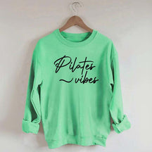 Pilates Vibes Sweatshirt