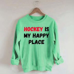 Hockey Is My Happy Place Sweatshirt