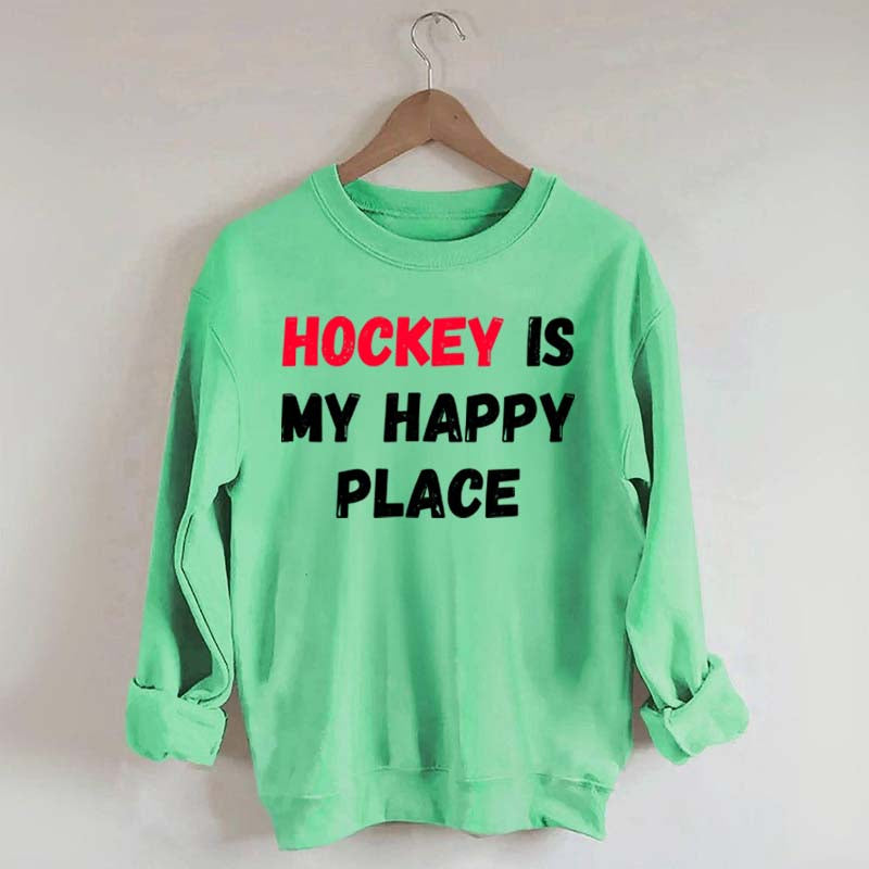 Hockey Is My Happy Place Sweatshirt