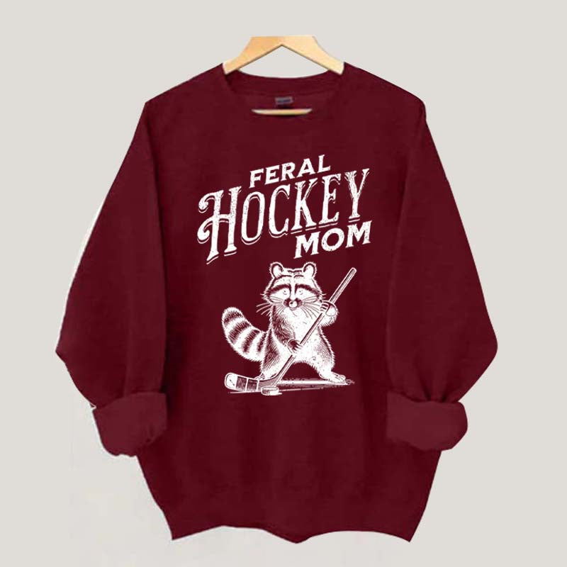 Feral Hockey Mom Sweatshirt
