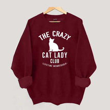 Crazy Cat Lady Lifetime Member Sweatshirt