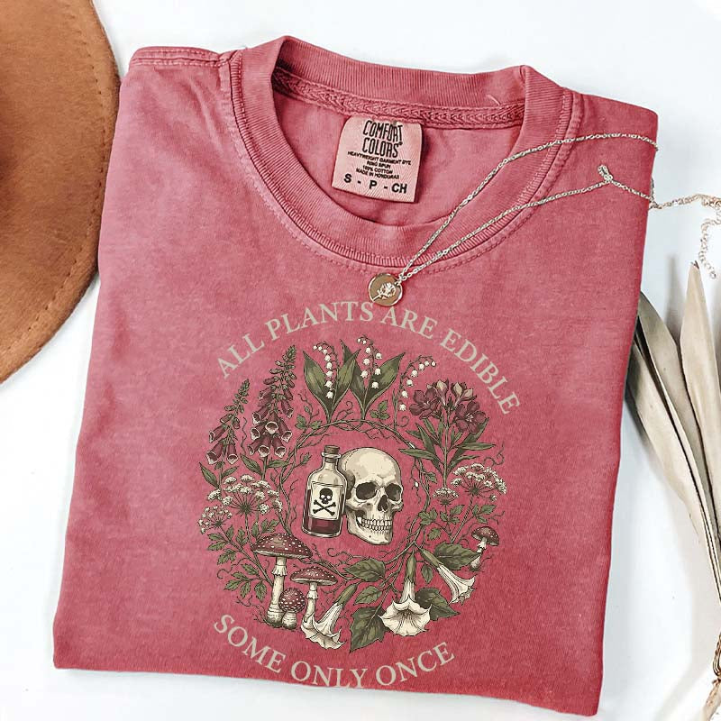 All Plants Are Edible Funny Dark Botanical Gothic Garden T-Shirt