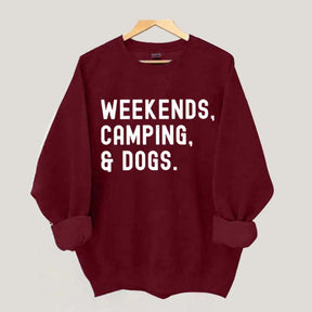 Weekends Camping & Dogs Sweatshirt