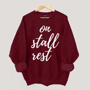 On Stall Rest Horse Riding Sweatshirt