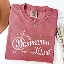 The Desperado Club Booktok T-Shirt