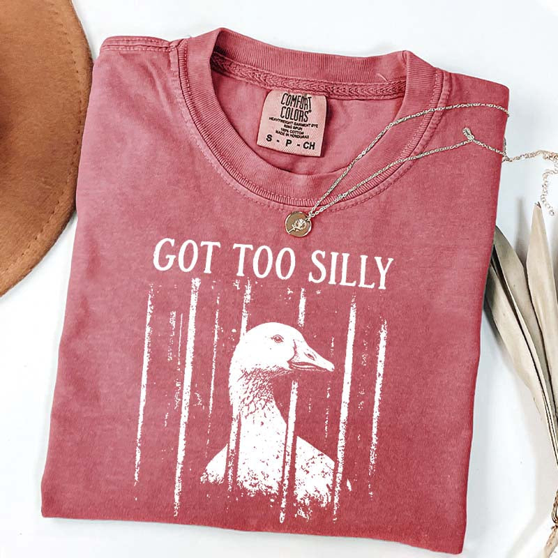 Got Too Silly Chaotic Energy T-Shirt