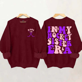 Custom In My Hockey Sister Era Sweatshirt