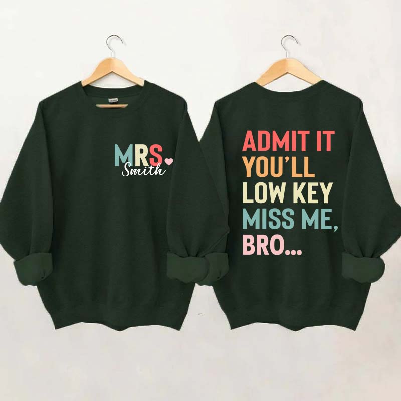 Personalized Funny Teacher Day Sweatshirt