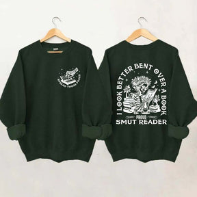 I Look Better Bent Over A Book Sweatshirt