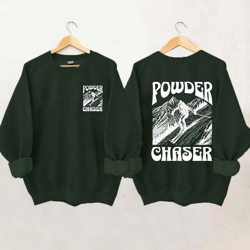Powder Chaser Funny Skiing Sweatshirt