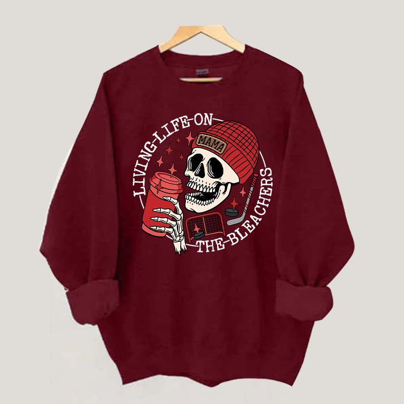 Life on the Bleachers Mom Hockey Sweatshirt